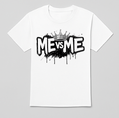 ME vs ME Black Platinum Edition: Motivational Hat, Hoodie or Tee