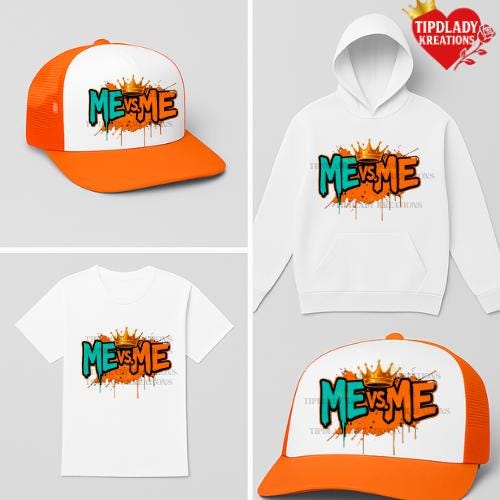 Turquoise & Orange Motivational Hat, Hoodie or Tee - ME vs ME