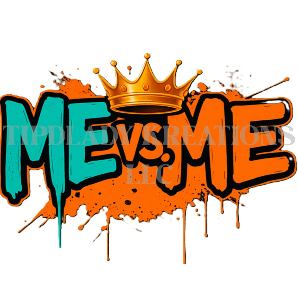 Turquoise & Orange Motivational Hat, Hoodie or Tee - ME vs ME