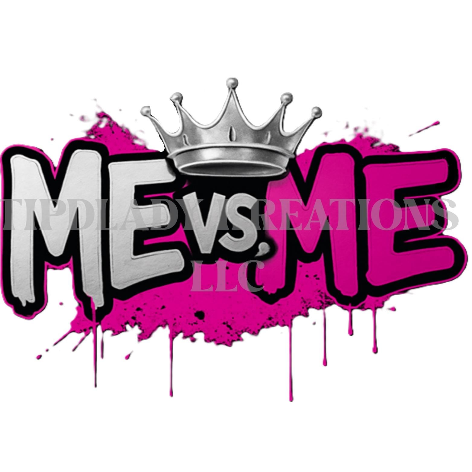 Hot Pink Motivational Hat, Hoodie or Tee - ME vs ME Power Edition